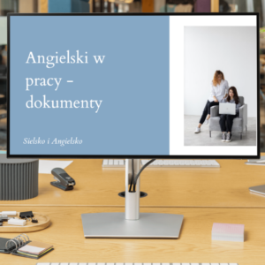 5 prezentacji " Angielski do pracy " A1-A2